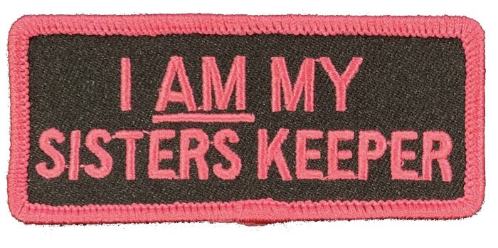 I AM MY SISTERS KEEPER PATCH PINK ON BLACK – ABC PATCHES